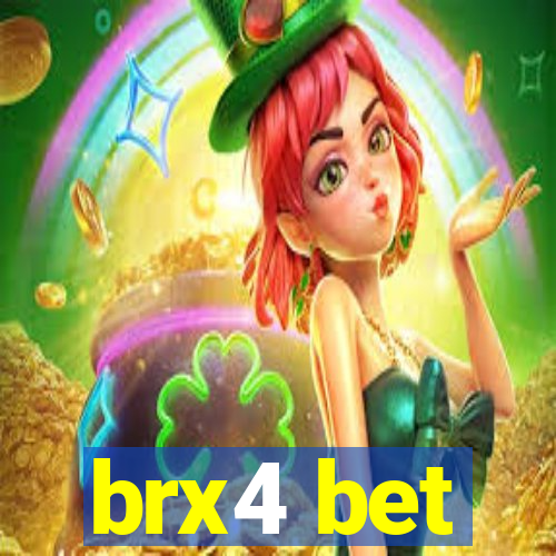 brx4 bet